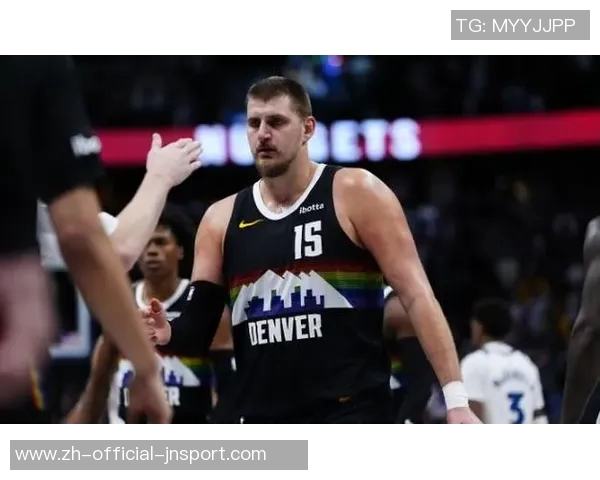 约基奇明天将进行全面医疗检查望其伤势无大碍恢复顺利